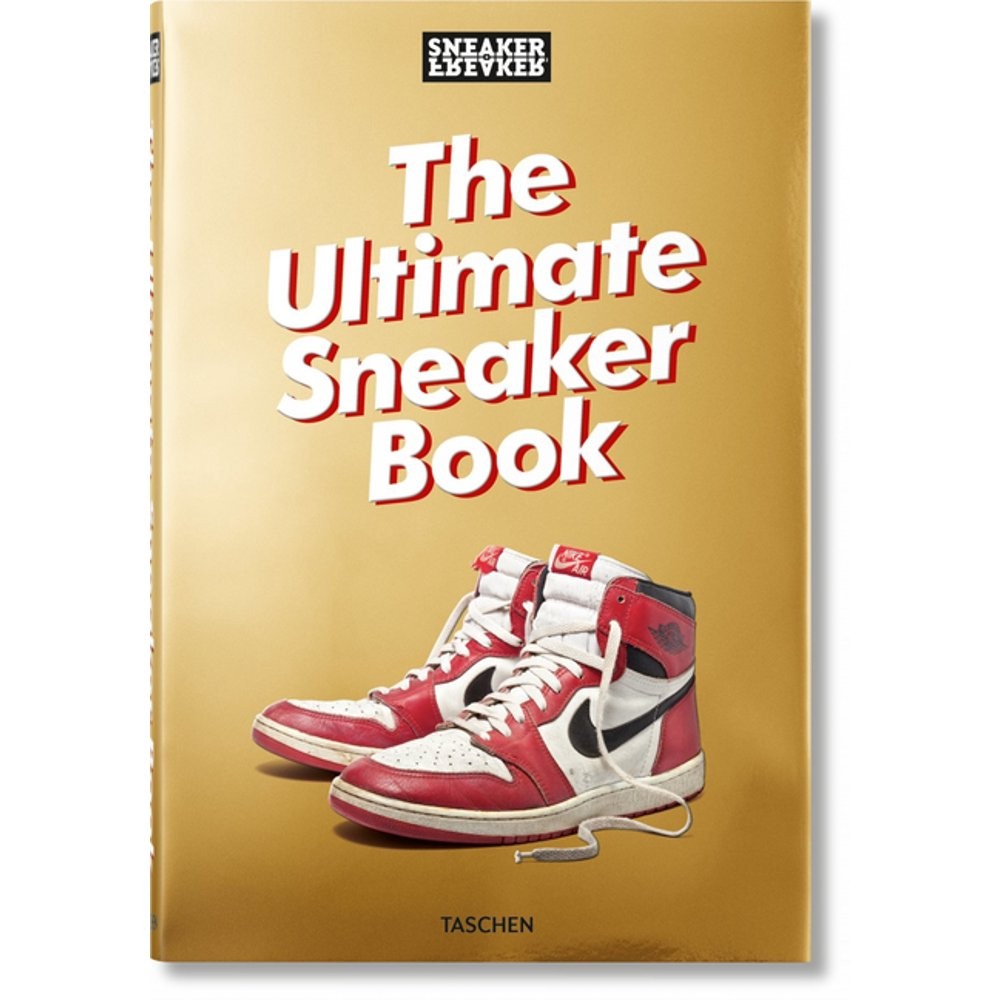 Taschen The Ultimate Sneaker Book - Sneaker Freaker